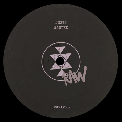 JUST2 - Wasted [SGRAW053] AIFF